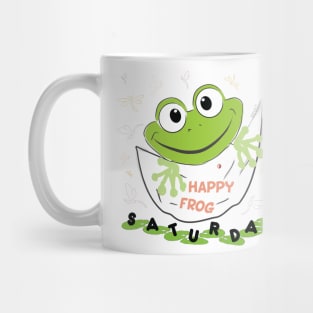 Happy Frog – teaches us how to jump where we want because it's Saturday Mug